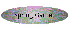 Spring Garden